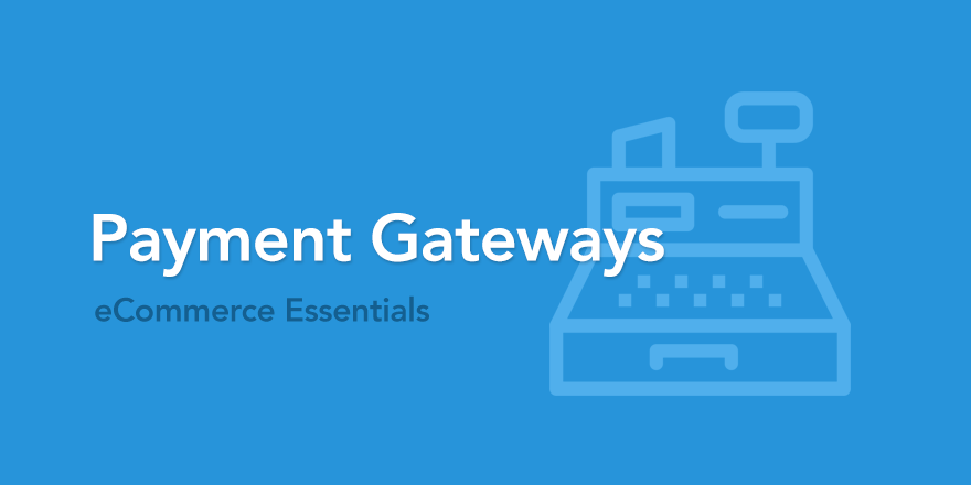 What is a payment gateway?