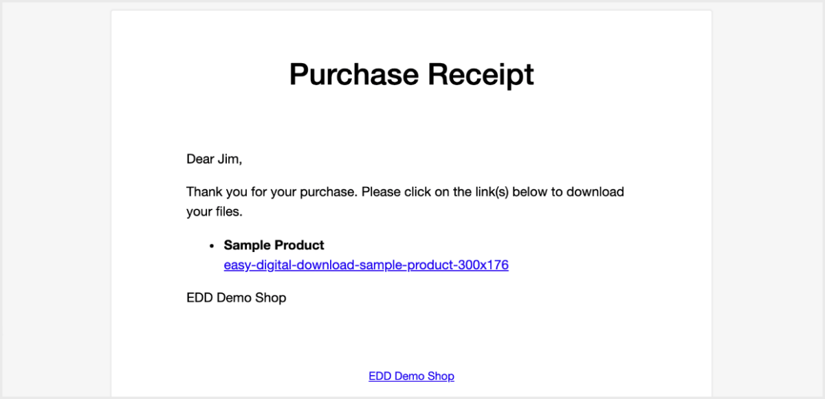 A purchase receipt email from Easy Digital Downloads.
