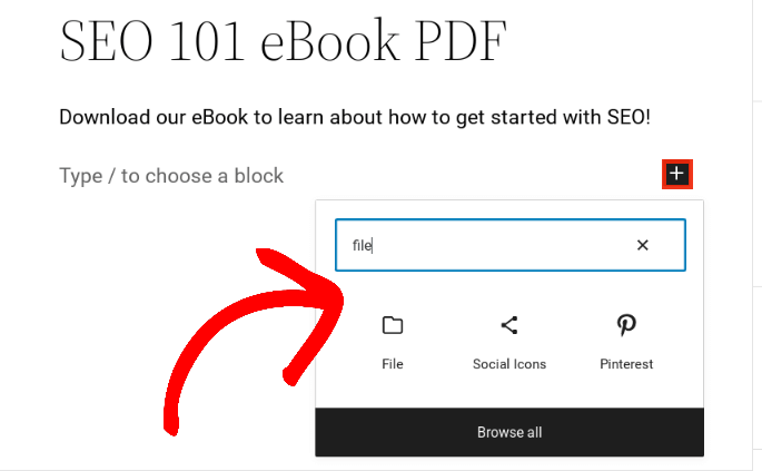 Inserting the File block in WordPress.