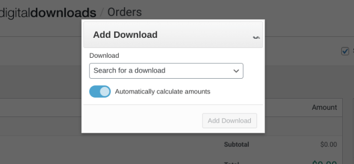Adding a download to a manual eCommerce order.
