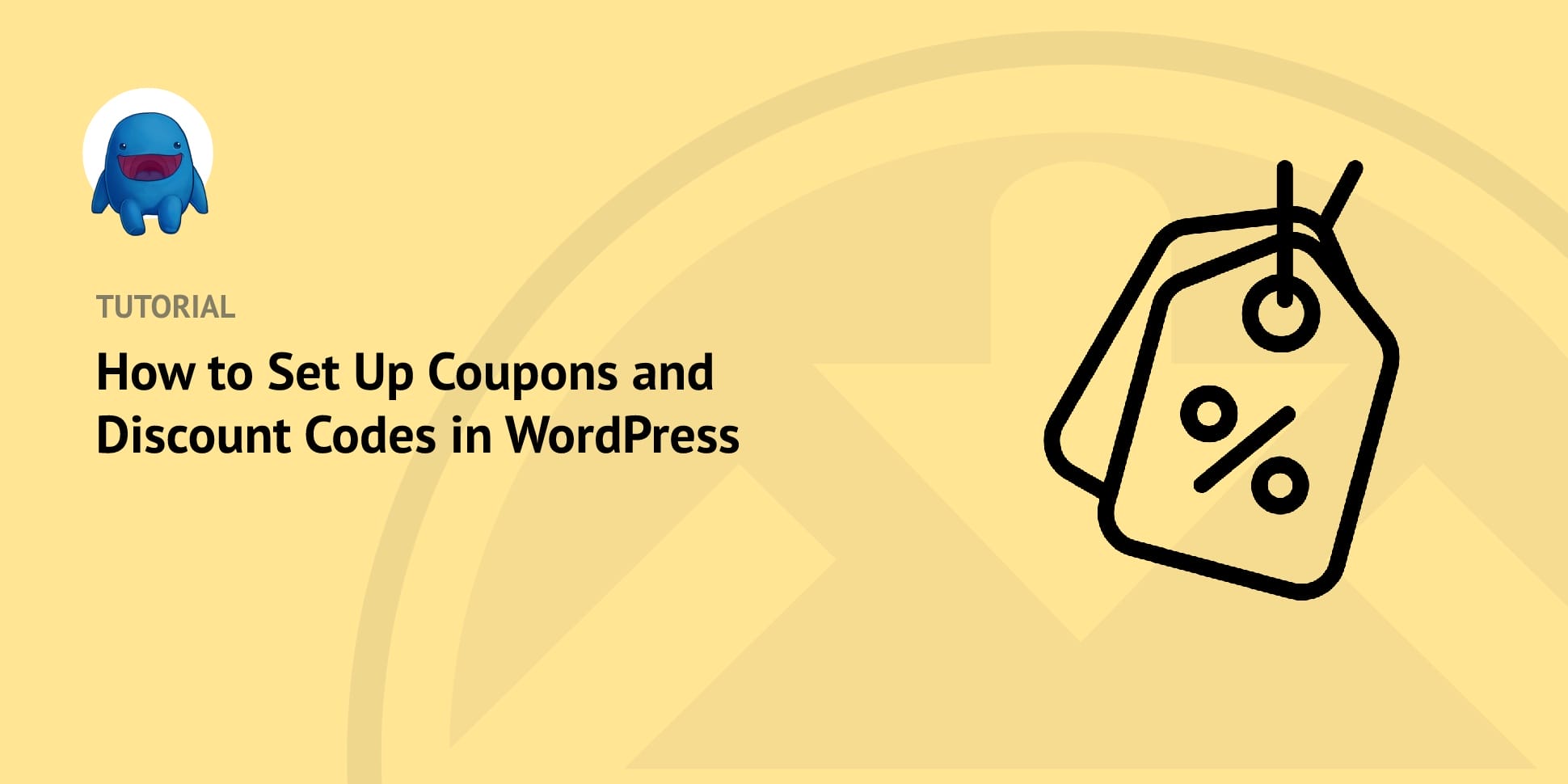 How to Set Up Coupons and Discount Codes WordPress Guide