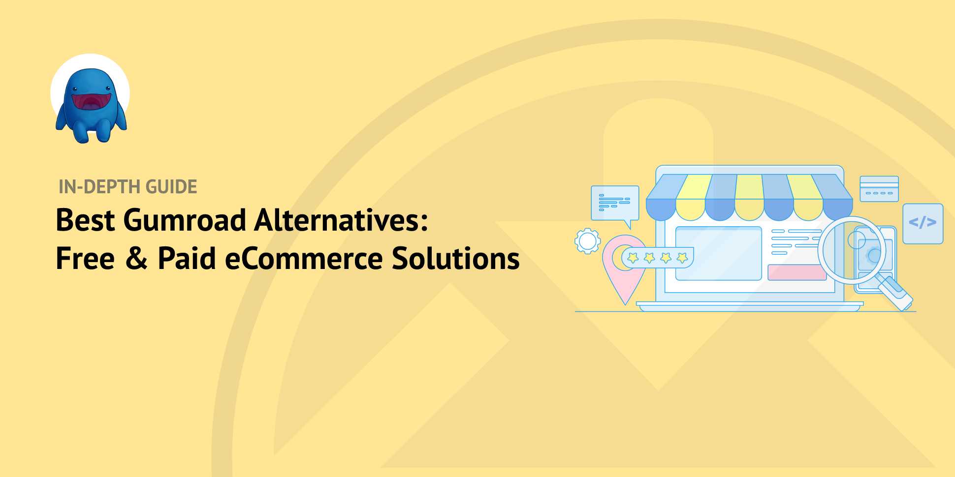Best Gumroad Alternatives: Free & Paid eCommerce Solutions