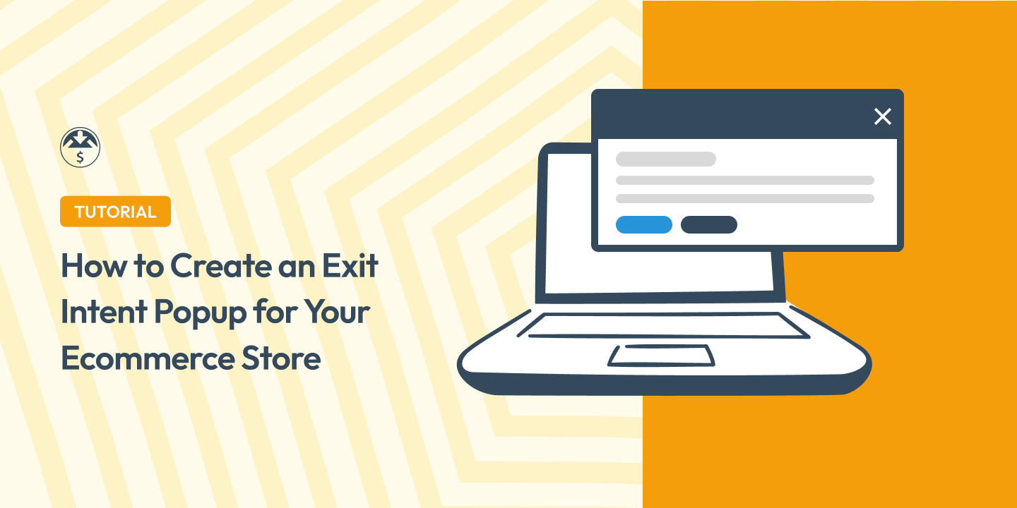 How to Create an Exit Intent Popup for WordPress