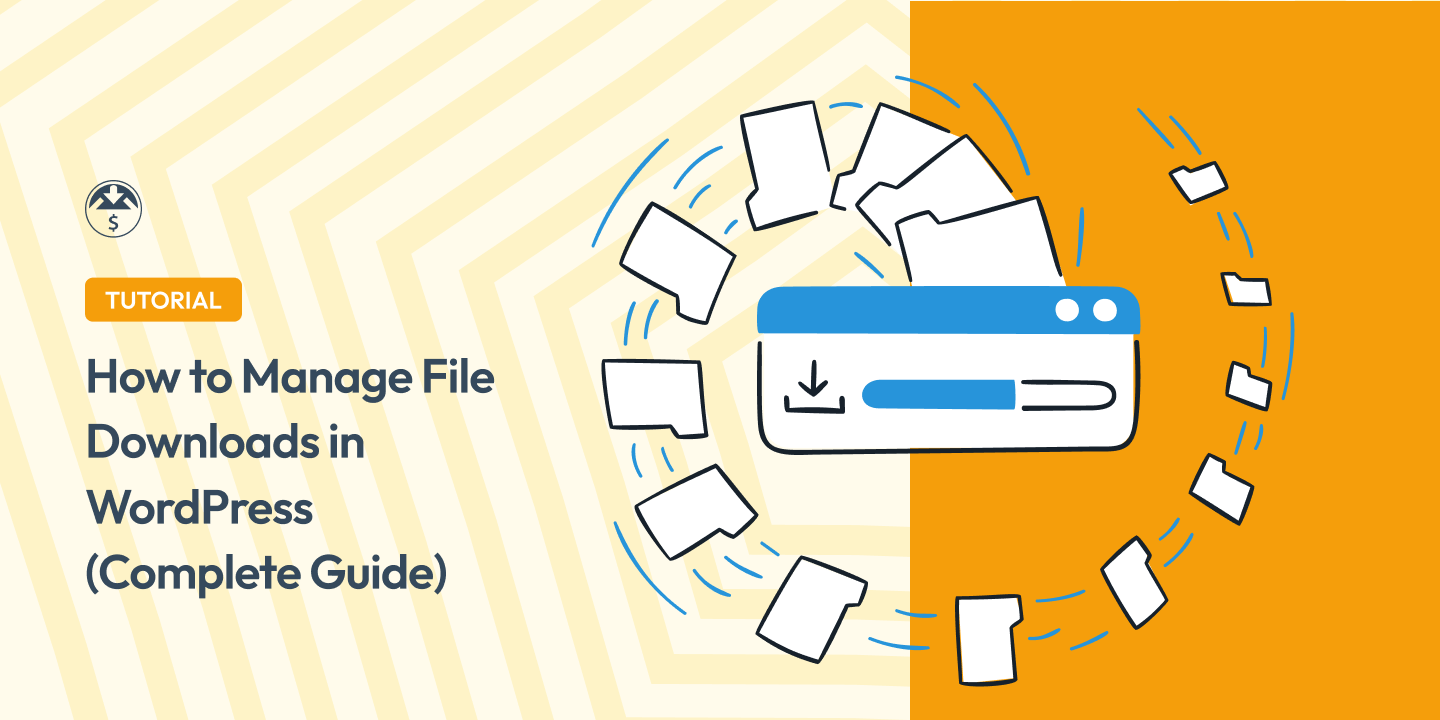 How to Manage File Downloads in WordPress (Complete Guide)