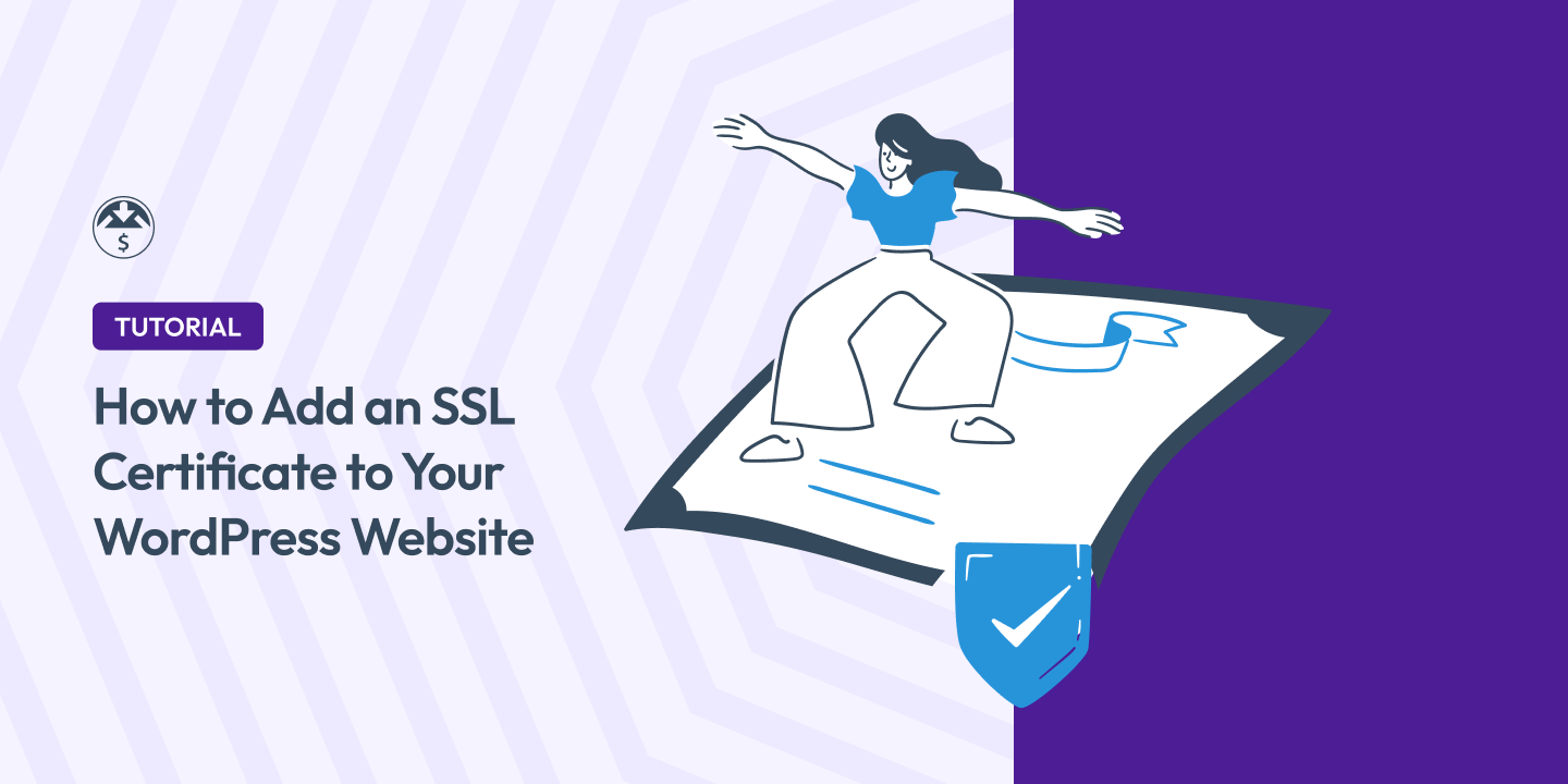 How to Install an SSL Certificate on Your WordPress Website