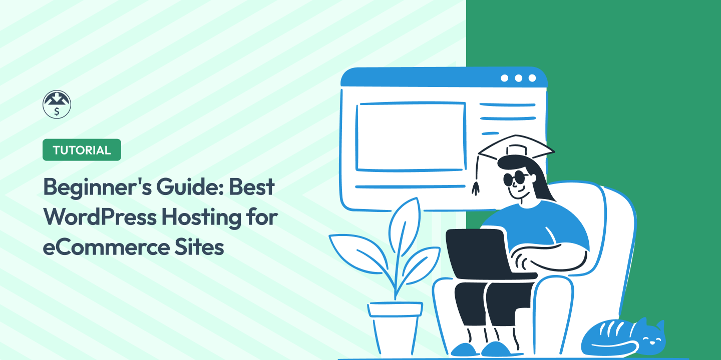 Best WordPress hosting for eCommerce sites