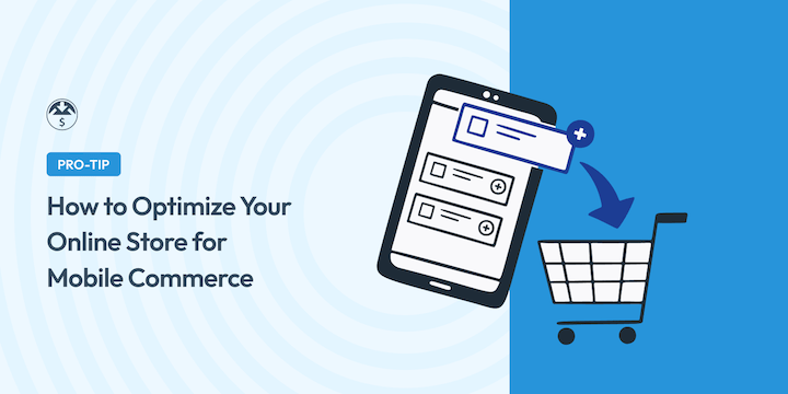 How to Optimize Your Online Store for Mobile Commerce in WordPress