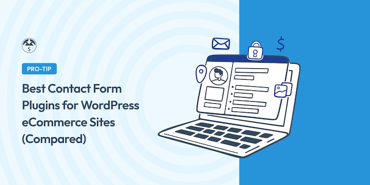 Best Contact Form Plugins for WordPress eCommerce Sites