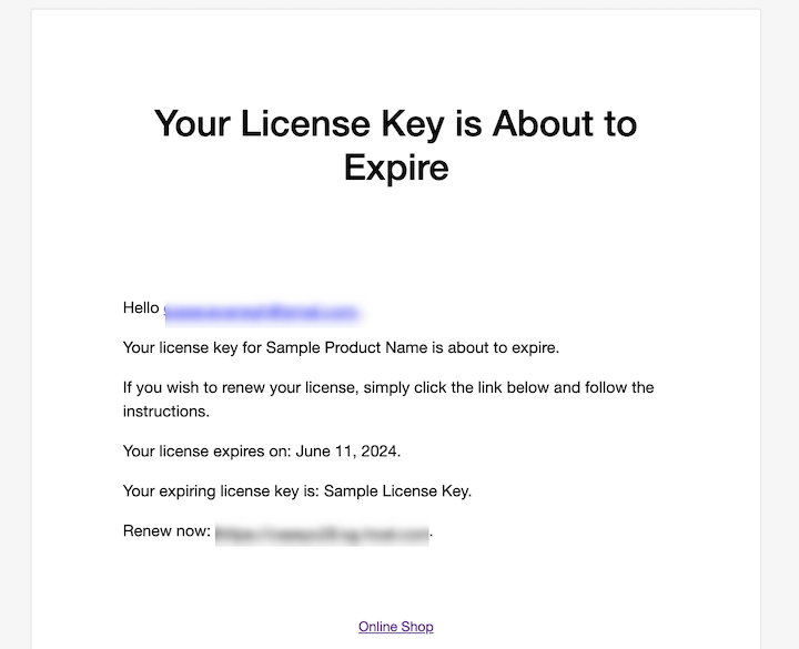 Demo of how software license renewal reminders look when emailed to customers.