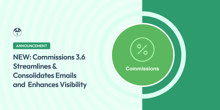 EDD Commissions 3.6 release streamlines emails.