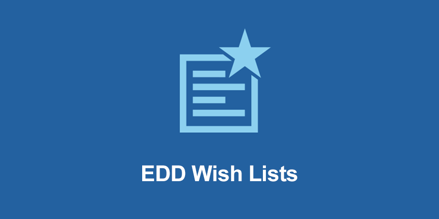The EDD Wish Lists extension that lets customers add a wishlist in WordPress.